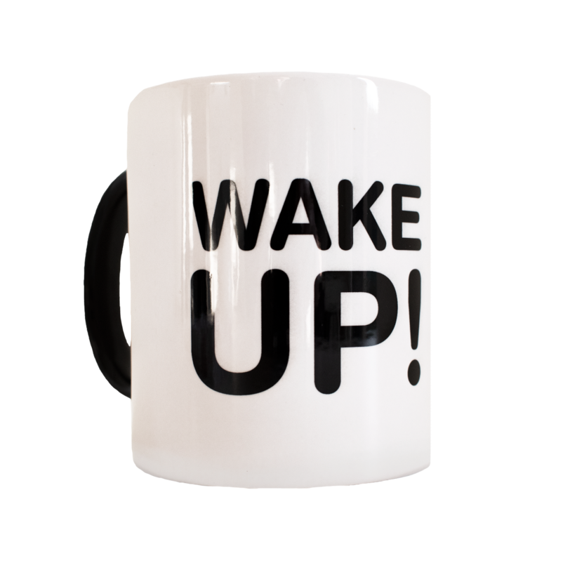 Tasse 'Wake up!'